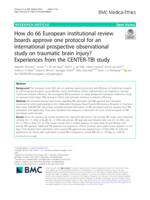 How do 66 European institutional review boards approve one protocol for an international prospective observational study on traumatic brain injury?