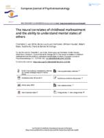 The neural correlates of childhood maltreatment and the ability to understand mental states of others