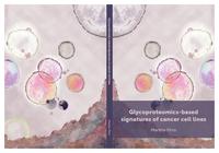 Glycoproteomics-based signatures of cancer cell lines