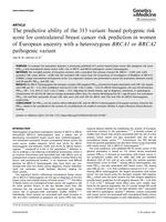 The predictive ability of the 313 variant-based polygenic risk score for contralateral breast cancer risk prediction in women of European ancestry with a heterozygous BRCA1 or BRCA2 pathogenic variant