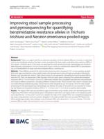 Improving stool sample processing and pyrosequencing for quantifying benzimidazole resistance alleles in Trichuris trichiura and Necator americanus pooled eggs