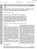 Fa(c)t checking: how fatty acids shape metabolism and function of macrophages and dendritic cells