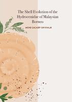 The Shell evolution of the hydrocenidae of Malaysian Borneo