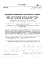 Reversible hydrogenation restores defected graphene to graphene