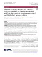 Preservation stress resistance of melanin deficient conidia from Paecilomyces variotii and Penicillium roqueforti mutants generated via CRISPR/Cas9 genome editing