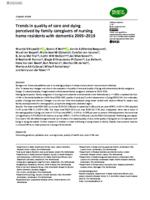 Trends in quality of care and dying perceived by family caregivers of nursing home residents with dementia 2005-2019