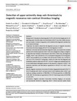 Detection of upper extremity deep vein thrombosis by magnetic resonance non-contrast thrombus imaging