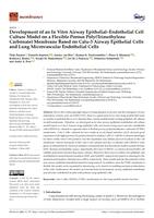 Development of an in vitro airway epithelial-endothelial cell culture model on a flexible porous poly(trimethylene carbonate) membrane based on calu-3 airway epithelial cells and lung microvascular endothelial cells