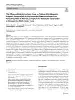 The efficacy of anti-arrhythmic drugs in children with idiopathic frequent symptomatic or asymptomatic premature ventricular complexes with or without asymptomatic ventricular tachycardia