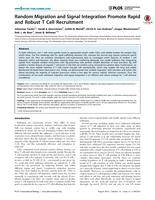 Random migration and signal integration promote rapid and robust T cell recruitment