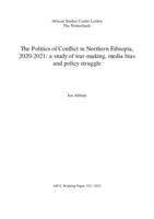 The politics of conflict in Northern Ethiopia, 2020-2021