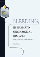 Bleeding in haemato-oncological diseases