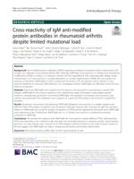 Cross-reactivity of IgM anti-modified protein antibodies in rheumatoid arthritis despite limited mutational load