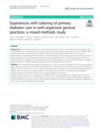 Experiences with tailoring of primary diabetes care in well-organised general practices