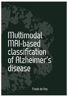 Multimodal MRI-based classification of Alzheimer’s disease