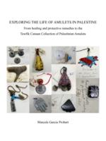Exploring the life of amulets in Palestine