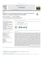 Persistence, bioaccumulation and toxicity-assessment of petroleum UVCBs