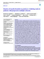 Kinetics of myelin breakdown products