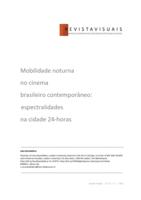 Mobilidade noturna no cinema brasileiro contemporâneo