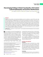 Neuroimaging findings in retinal vasculopathy with cerebral leukoencephalopathy and systemic manifestations