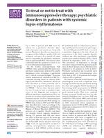 To treat or not to treat with immunosuppressive therapy: psychiatric disorders in patients with systemic lupus erythematosus