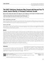 The IGSF1 deficiency syndrome may present with normal free T4 levels, severe obesity, or premature testicular growth