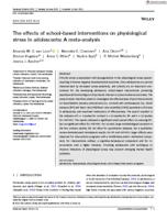 The effects of school-based interventions on physiological stress in adolescents
