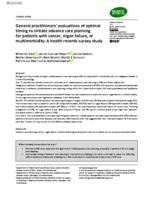 General practitioners' evaluations of optimal timing to initiate advance care planning for patients with cancer, organ failure, or multimorbidity