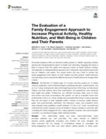 The evaluation of a family-engagement approach to increase physical activity, healthy nutrition, and well-being in children and their parents