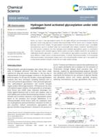 Hydrogen bond activated glycosylation under mild conditions