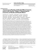 ''Consensus on placebo and nocebo effects connects science with practice:'' reply to ''questioning the consensus on placebo and nocebo effects”