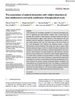 The association of polyvictimization with violent ideations in late adolescence and early adulthood