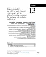 Super-resolution correlative light-electron microscopy using a click-chemistry approach for studying intracellular trafficking