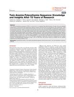 Twin anemia polycythemia sequence: knowledge and insights after 15 years of research