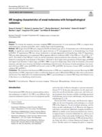 MR imaging characteristics of uveal melanoma with histopathological validation