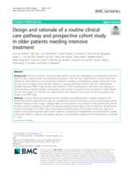 Design and rationale of a routine clinical care pathway and prospective cohort study in older patients needing intensive treatment