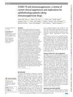 COVID-19 and immunosuppression: a review of current clinical experiences and implications for ophthalmology patients taking immunosuppressive drugs