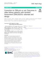 DIALysis or not: Outcomes in older kidney patients with GerIatriC Assessment (DIALOGICA): rationale and design (vol 22, 39, 2021)