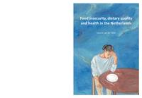 Food insecurity, dietary quality and health in the Netherlands