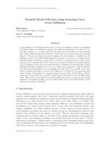 Towards model selection using learning curve cross-validation