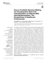 How to facilitate decision-making for hematopoietic stem cell transplantation in patients with hemoglobinopathies