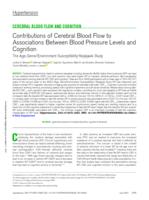 Contributions of cerebral blood flow to associations between blood pressure levels and cognition the age, gene/environment susceptibility-Reykjavik study