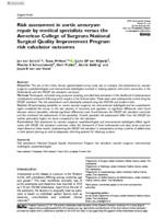 Risk assessment in aortic aneurysm repair by medical specialists versus the American College of Surgeons National Surgical Quality Improvement Program risk calculator outcomes