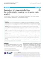 Evaluation of intraventricular flow by multimodality imaging: a review and meta-analysis