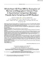 Whole-heart 4D flow MRI for evaluation of normal and regurgitant valvular flow