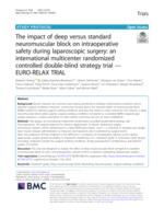 The impact of deep versus standard neuromuscular block on intraoperative safety during laparoscopic surgery