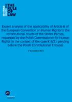 Expert analysis of the applicability of Article 6 of the European Convention on Human Rights to the constitutional courts of the States Parties, requested by the Polish Commissioner for Human Rights in the context of the case K 6/21 pending before the Pol