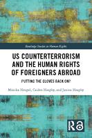 US Counterterrorism and the Human Rights of Foreigners Abroad: Putting the Gloves Back On?