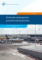 Onderzoek vestigingseisen grondafhandeling Schiphol