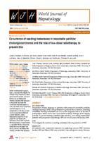 Occurrence of seeding metastases in resectable perihilar cholangiocarcinoma and the role of low-dose radiotherapy to prevent this